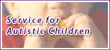 Service for autistic children